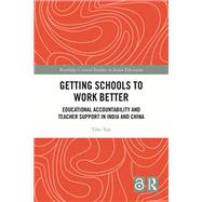 Getting Schools to Work Better