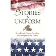 Stories in Uniform