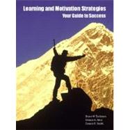 Learning and Motivation Strategies: Your Guide to Success