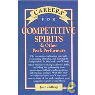 Careers for Competitive Spirits and Other Peak Performers