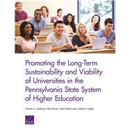 Promoting the Long-term Sustainability and Viability of Universities in the Pennsylvania State System of Higher Education