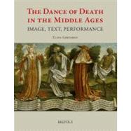The Dance of Death in the Middle Ages