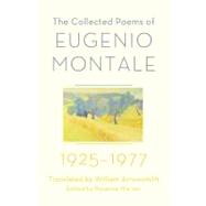 The Collected Poems of Eugenio Montale 1925-1977