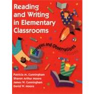 Reading and Writing in Elementary Classrooms : Strategies and Observations