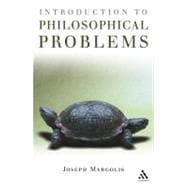 Introduction to Philosophical Problems,9780826490636