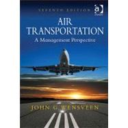 Air Transportation : A Management Perspective