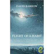 Flight of a Habit