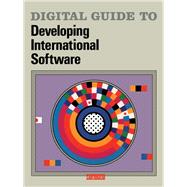 Digital Guide to Developing International Software,9781555580636