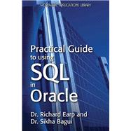 Practical Guide To Using Sql In Oracle