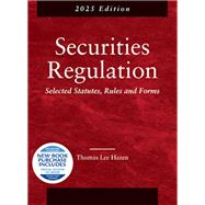 Hazen's Securities Regulation, Selected Statutes, Rules and Forms, 2025 Edition