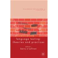 Language Testing Theories and Practices