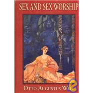 Sex And Sex Worship