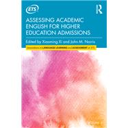 Assessing Academic English for Higher Education Admissions