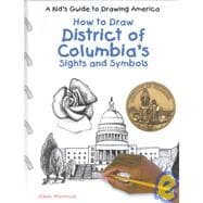 How to Draw District of Columbia's Sights and Symbols