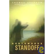 Northwoods Standoff