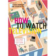 How to Watch Television