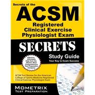 Secrets of the ACSM RCEP Exam