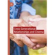 Cross Generational Relationships and Cinema