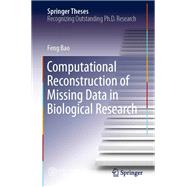 Computational Reconstruction of Missing Data in Biological Research