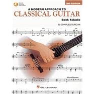 A Modern Approach to Classical Guitar Book 1 - Book/CD