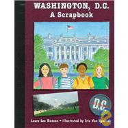 Washington, D.C. A Scrapbook