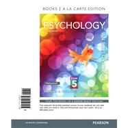Psychology An Exploration with DSM5 Update, Books a la Carte Edition