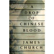 A Drop of Chinese Blood