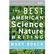 The Best American Science and Nature Writing 2011