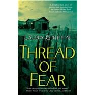 Thread of Fear