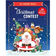 The Christmas Contest An Advent Novel