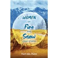 Women of Fire and Snow Short Stories
