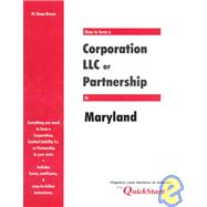 How to Form a Corporation, LLC, or Partnership in Maryland