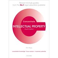 Intellectual Property Concentrate Law Revision and Study Guide