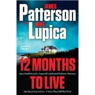 12 Months to Live A Jane Smith Thriller book cover, ISBN 9780316570640