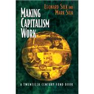 Making Capitalism Work