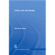 Crime, Law and Society