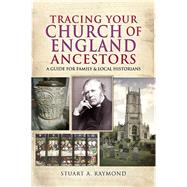Tracing Your Church of England Ancestors