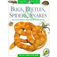 Complete Identifier - Bugs, Beetles, Spiders and Snakes