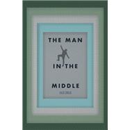 The Man In the Middle