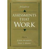 A Guide to Assessments that Work