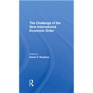 The Challenge Of The New International Economic Order