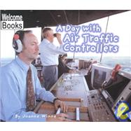 A Day With Air Traffic Controllers