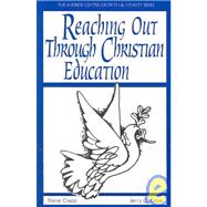 Reaching Out Through Christian Education
