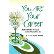 You Are Your Career