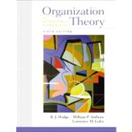 Organization Theory : A Strategic Approach