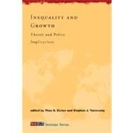 Inequality and Growth Theory and Policy Implications