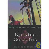 Relieving Golgotha