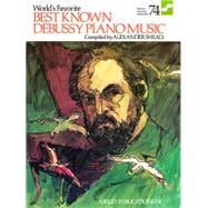 Best Known Debussy Piano Music World's Favorite Series #74