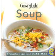 Cooking Light Cook's Essential Recipe Collection: Soup