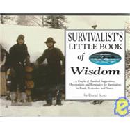 Survivalist's Little Book of Wisdom